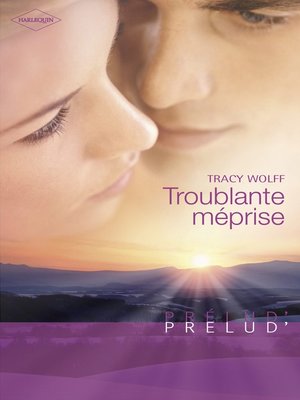 cover image of Troublante méprise (Harlequin Prélud')